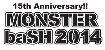 祝・15周年! 中四国最大級の夏フェス〈MONSTER baSH 2014〉開催 - TOWER RECORDS ONLINE
