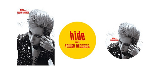 「hide Perfect Treasures meets TOWER RECORDS」ポストカード＆缶バッジ