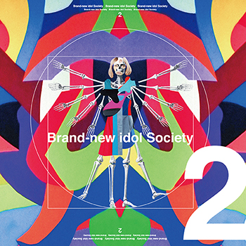 「Brand-new idol Society 2」
