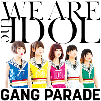 『WE ARE the IDOL』