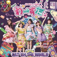 CAT’CH THE WORLD】 ALBUM