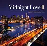 Midnight Love - SMOOTH R&B ESSENTIALS