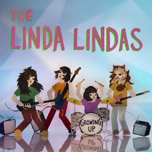 The Linda Lindas「グローイング・アップ」