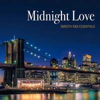 Midnight Love - SMOOTH R&B ESSENTIALS