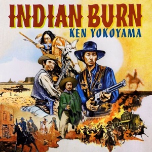 Ken Yokoyama『Indian Burn』