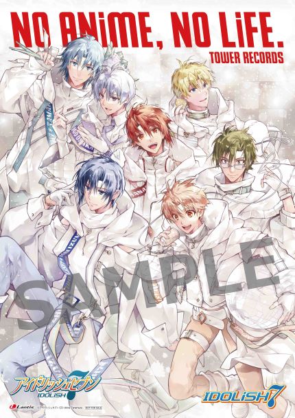 タワレコが『IDOLiSH7×NO ANiME, NO LiFE.』キャンペーン開催！11/19～ポスター全店掲示やオリジナル特典プレゼントなど