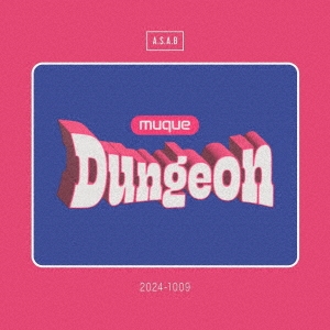 muque「Dungeon」