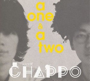 シャッポ「a one & a two」