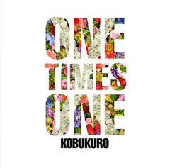 コブクロ、4月11日リリースのニュー・シングル『ONE TIMES ONE』＆5月16日リリースのLIVE Blu-rayu0026DVD『KOBUKURO  LIVE TOUR 2017“心”at 広島グリーンアリーナ』詳細発表 - TOWER RECORDS ONLINE