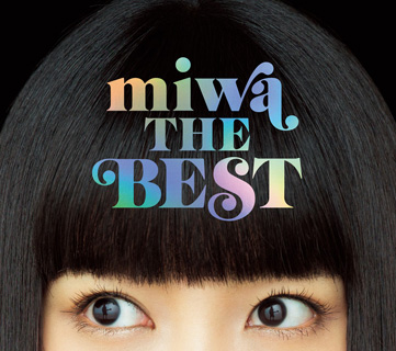 miwa セトリ ベスト オファー