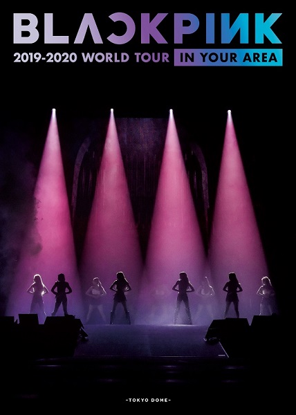 BLACKPINK、ライヴBlu-ray＆DVD『BLACKPINK 2019-2020 WORLD TOUR IN 