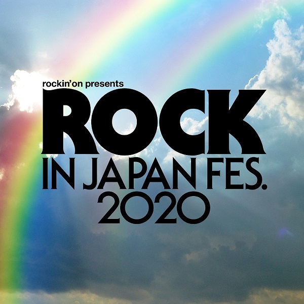 ROCK IN JAPAN FESTIVAL 2020」、出演予定だったアーティストを発表