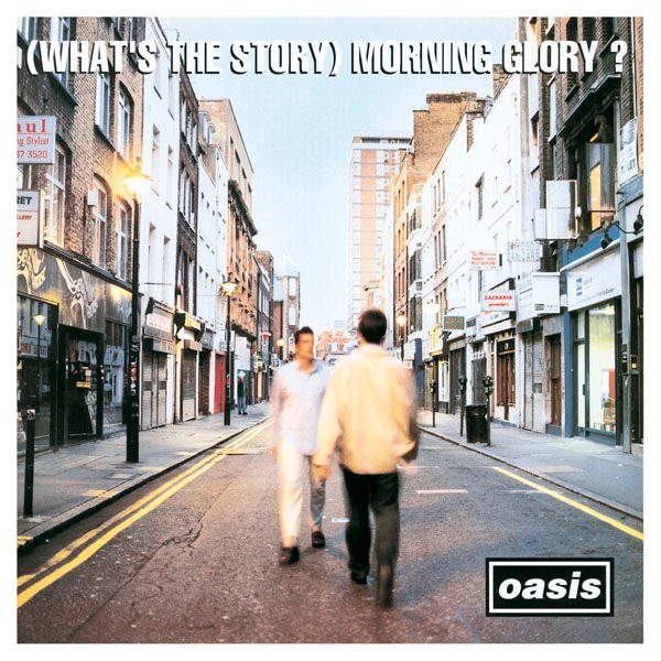 OASIS（オアシス）、アルバム『(What's The Story) Morning Glory