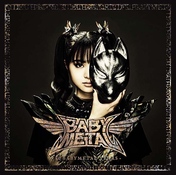 BABYMETAL、12月23日リリースのベスト・アルバム『10 BABYMETAL YEARS』プロフェット盤3形態のジャケット写真公開 -  TOWER RECORDS ONLINE