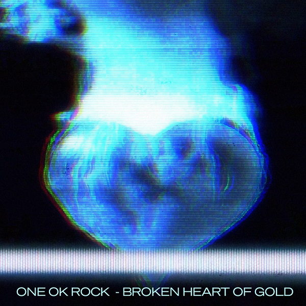 ONE OK ROCK、映画『るろうに剣心 最終章 The Beginning』主題歌“Broken Heart of  Gold”本日5月28日より配信。MVは一般から募集、1年半ぶりの有観客ライヴ実施も決定 - TOWER RECORDS ONLINE