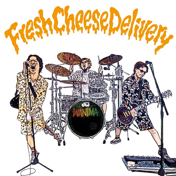 WANIMA、サブスク限定作品『Fresh Cheese Delivery』10月13日配信決定