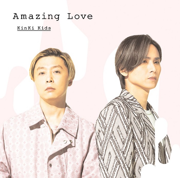 KinKi Kids、7月27日リリースの45thシングル『Amazing Love』より山下 ...