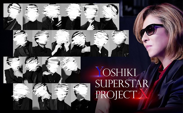 YOSHIKIプロデュースのボーイズ・グループ・オーディション「YOSHIKI