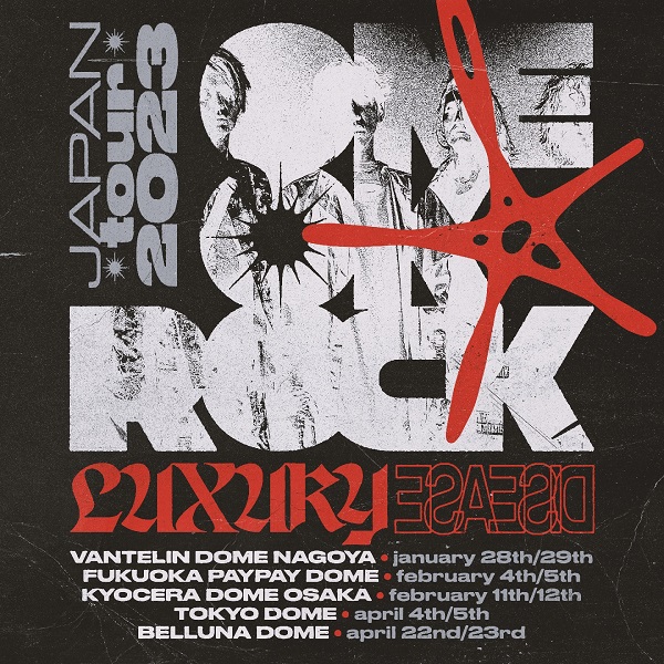 ONE OK ROCK、ドーム・ツアー「ONE OK ROCK 2025 LUXURY DISEASE JAPAN TOUR」開催決定