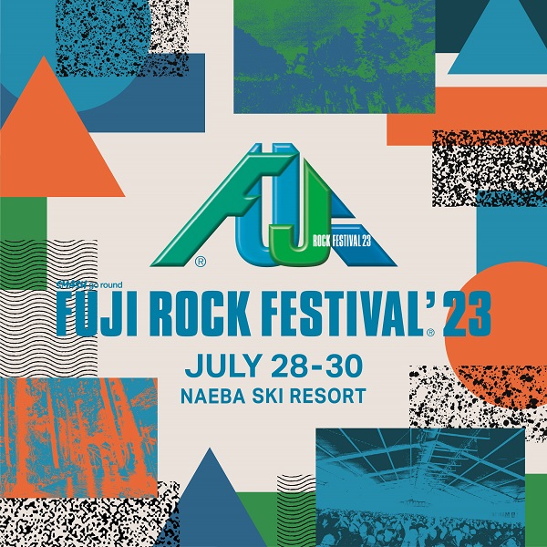 FUJI ROCK FESTIVAL '23」、7月28日～30日開催決定 - TOWER RECORDS ONLINE