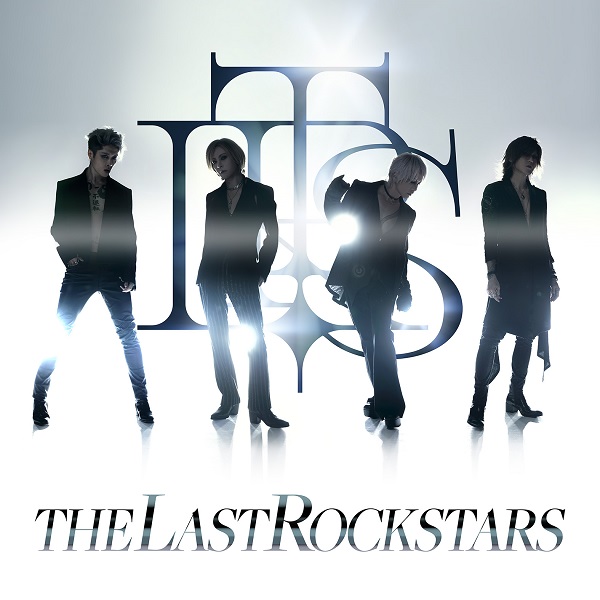 THE LAST ROCKSTARS、1stシングル“THE LAST ROCKSTARS (Paris Mix)”MV 