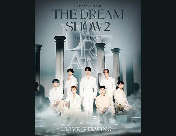 NCT DREAM、「NCT DREAM TOUR 'THE DREAM SHOW2 : In A DREAM' - in 