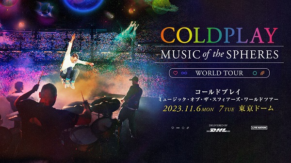 COLDPLAY（コールドプレイ）、約6年ぶりの来日公演が決定。東京ドーム 