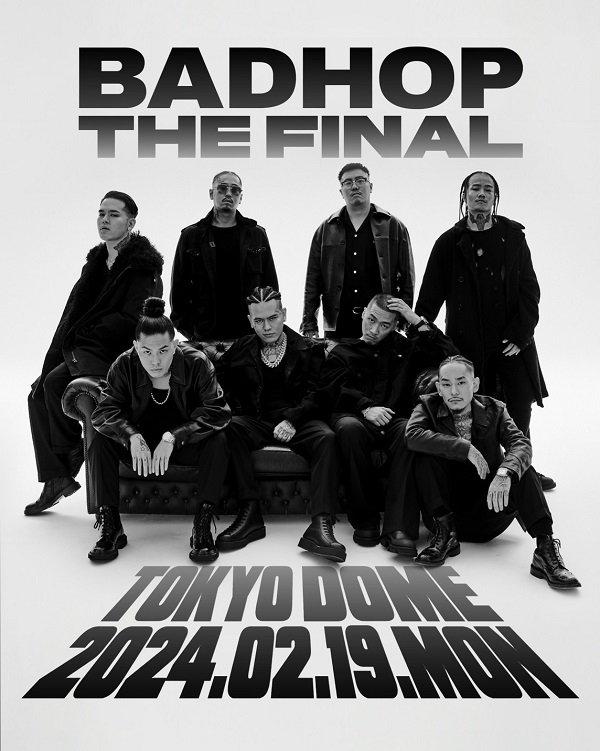 BAD HOP、解散ライヴ「BAD HOP THE FINAL at TOKYO DOME」詳細発表 