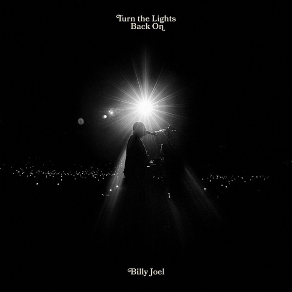 Billy Joel（ビリー・ジョエル）、17年ぶりの新曲“Turn The Lights Back On”MV公開 - TOWER RECORDS  ONLINE