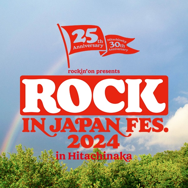 ROCK IN JAPAN FESTIVAL 2024