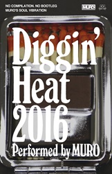 MURO_Diggin' Heat 2016_CA