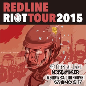 REDLINE RIOT TOUR2015