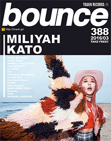 bounce201603_加藤ミリヤ