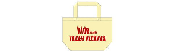 hide meets TOWER RECORDS