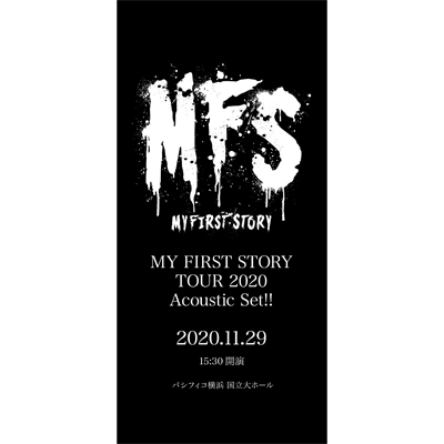 新体感ライブ CONNECT｜MY FIRST STORY TOUR 2020 Acoustic Set 