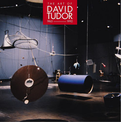 The Art of David Tudor 1963-1992ジャケット写真
