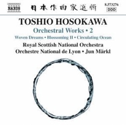 NAXOS 細川俊夫:管弦楽作品集 第2集