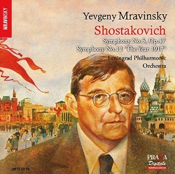 ムラヴィンスキー＆レニングラード・フィル～ショスタコーヴィチ：交響曲第5番＆第12番