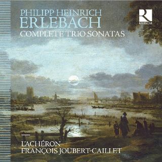 古楽アンサンブル「ラシェロン」によるフィリップ・エルレバッハ：ヴァイオリン、ヴィオラ・ダ・ガンバと通奏低音のための6つのソナタ - TOWER  RECORDS ONLINE