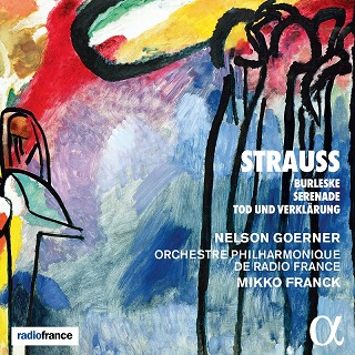 [CD/Alpha]R.シュトラウス:ブルレスケニ短調TRV.145&交響詩「死と変容」OP.24他/N.ゲルナー(p)&M.フランク&フランス放送PO 2020-2021