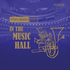 ウィーン・フィル、ベルリン・フィルの精鋭たちによる金管五重奏団「ウィーン＝ベルリン金管五重奏団」の第2弾！『イン・ザ・ミュージック・ホール』
