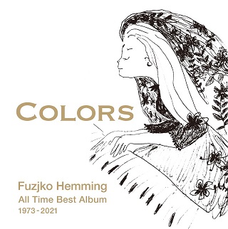 フジコ・ヘミング自身が、2年の歳月をかけて選曲した全77曲、CD5枚組の究極のオールタイム・ベスト！『COLORS』（5枚組） - TOWER  RECORDS ONLINE