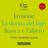 Opera Rara『ロッシーニ・イン・1819』“エルミオーネ/湖上の美人/ビアンカとファッリエーロ”(8枚組)