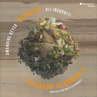 アマンディーヌ・ベイエ＆リ・インコーニティによる新録音は、ヴィヴァルディ：さかさまの世界～様々な楽器のための協奏曲集 - TOWER RECORDS  ONLINE