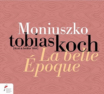 トビアス・コッホによる「ポーランド・オペラの父」スタニスワフ・モニューシュコ：ピアノ作品集 - TOWER RECORDS ONLINE