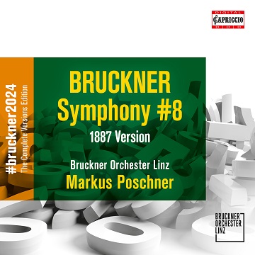 ポシュナー/#bruckner2024プロジェクト～ 第7弾は交響曲第8番(第1稿