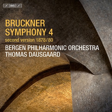 ダウスゴー＆ベルゲン・フィル/ブルックナー:交響曲第4番 