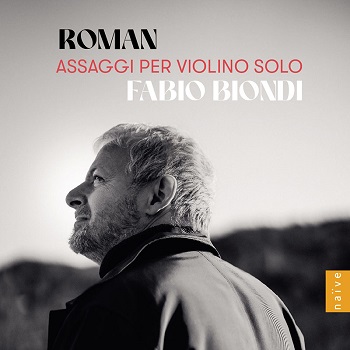 ファビオ・ビオンディ/ルーマン：無伴奏ヴァイオリンのための7つのアッサッジョ - TOWER RECORDS ONLINE