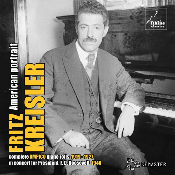 フリッツ・クライスラー『ピアニストとしての自作自演集+1940年ルーズヴェルト大統領のためのコンサート』 - TOWER RECORDS ONLINE