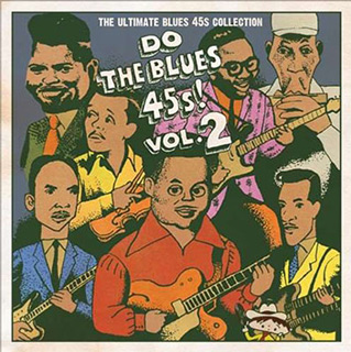 Do The Blues 45s!